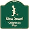Signmission Designer Series-Slow Down Children At Play Green Heavy-Gauge Aluminum, 18" x 18", G-1818-9891 A-DES-G-1818-9891 - alternate 1